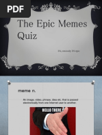 Download Epic Memes Quiz  by chiragchadha9 SN88366306 doc pdf