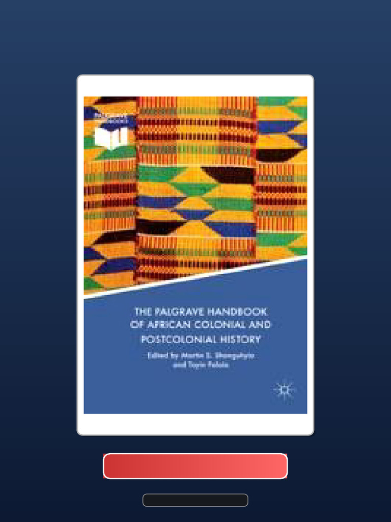 Complete Bundle The Palgrave Handbook of African Colonial and ...