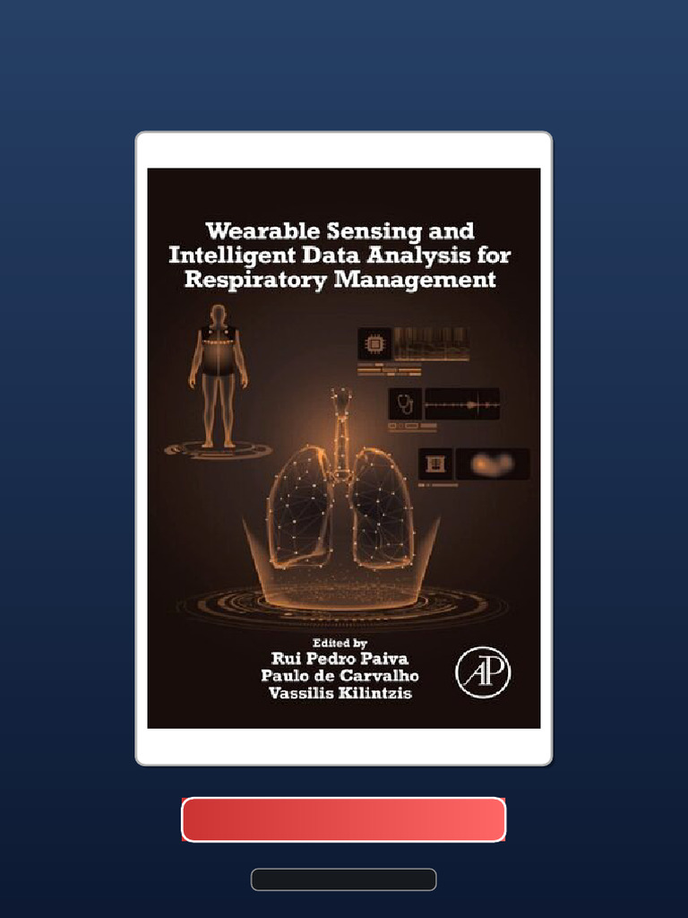 Wearable Sensing and Intelligent Data Analysis For Respiratory ...
