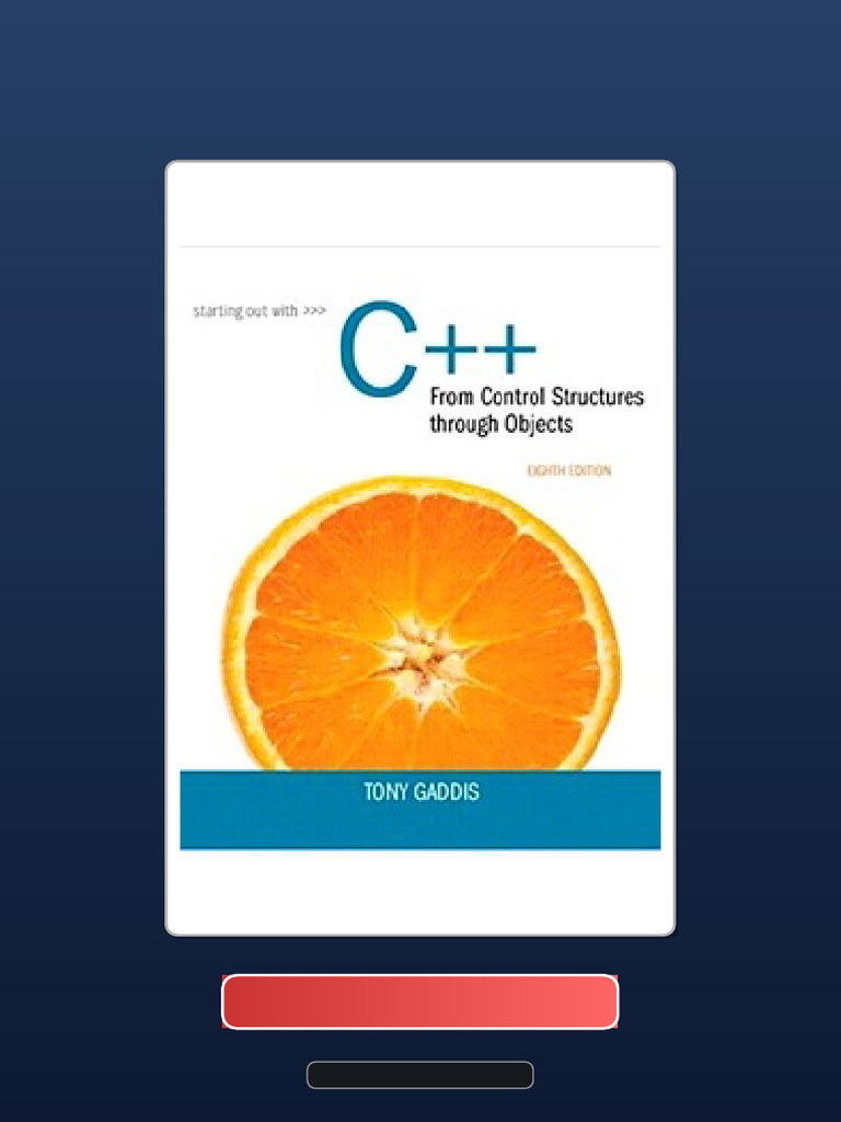 Starting Out With C From Control Structures To Objects 8th Edition Test ...