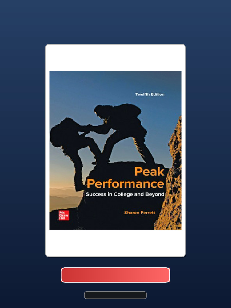 Peak Performance Success in College and Beyond 12th Edition Ferrett ...