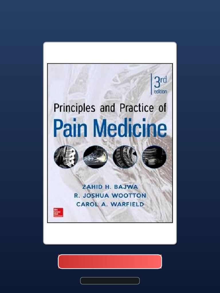 Complete Bundle Principles and Practice of Pain Medicine 3rd Edition ...