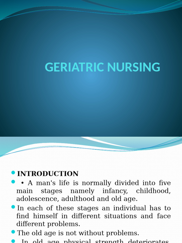 Geriatric Nursing | PDF | Caregiver | Urinary Incontinence