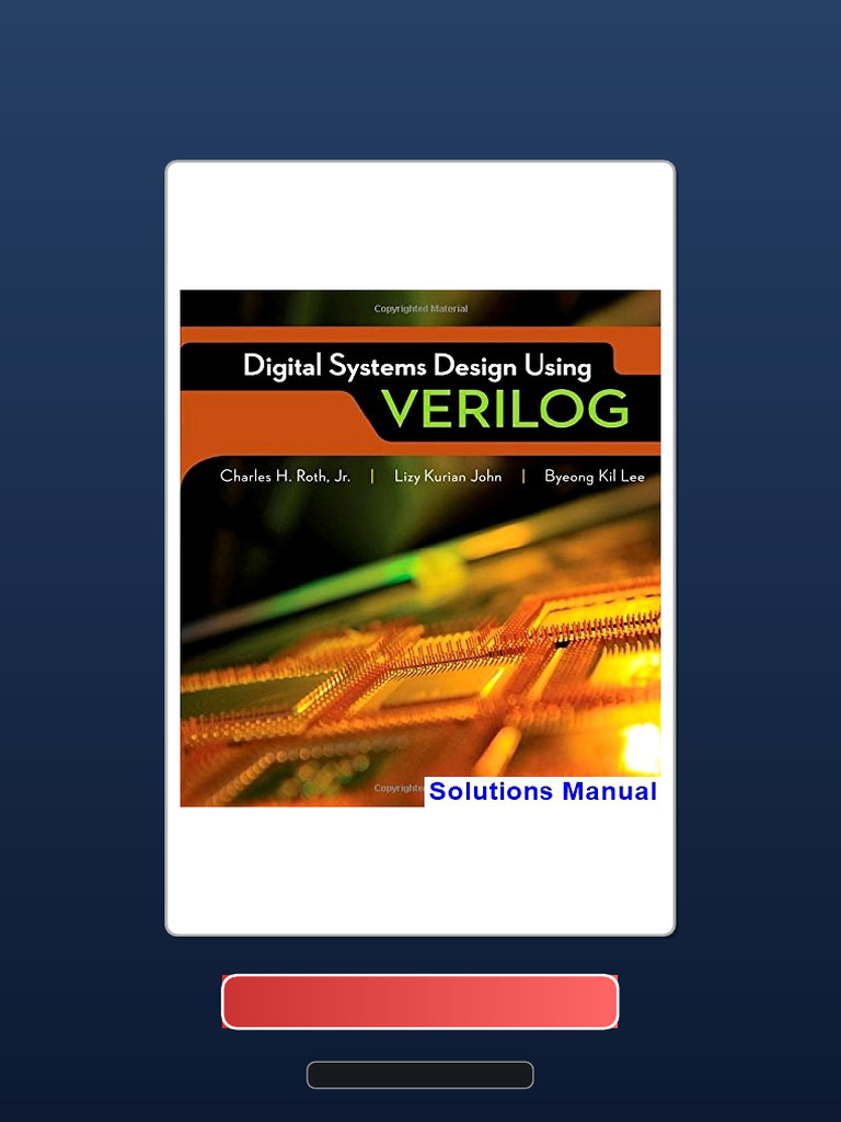Digital Systems Design Using Verilog 1st Edition Roth Digital Access ...