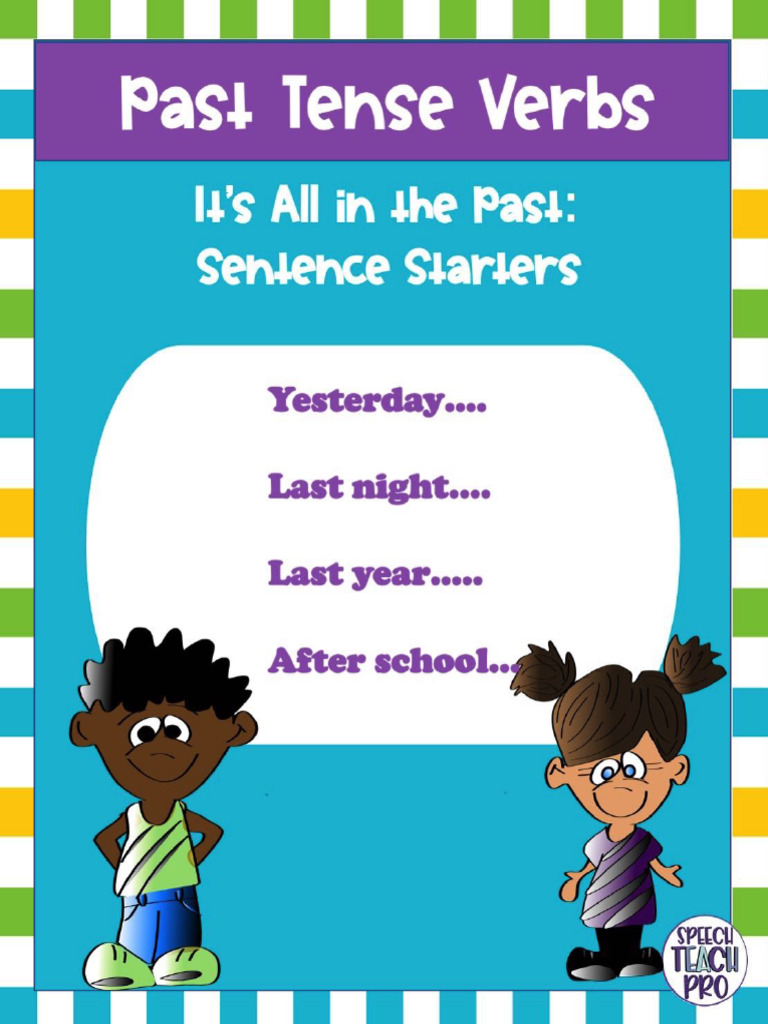 RegularandIrregularPastTenseVerbsSentenceStarters 2 | PDF