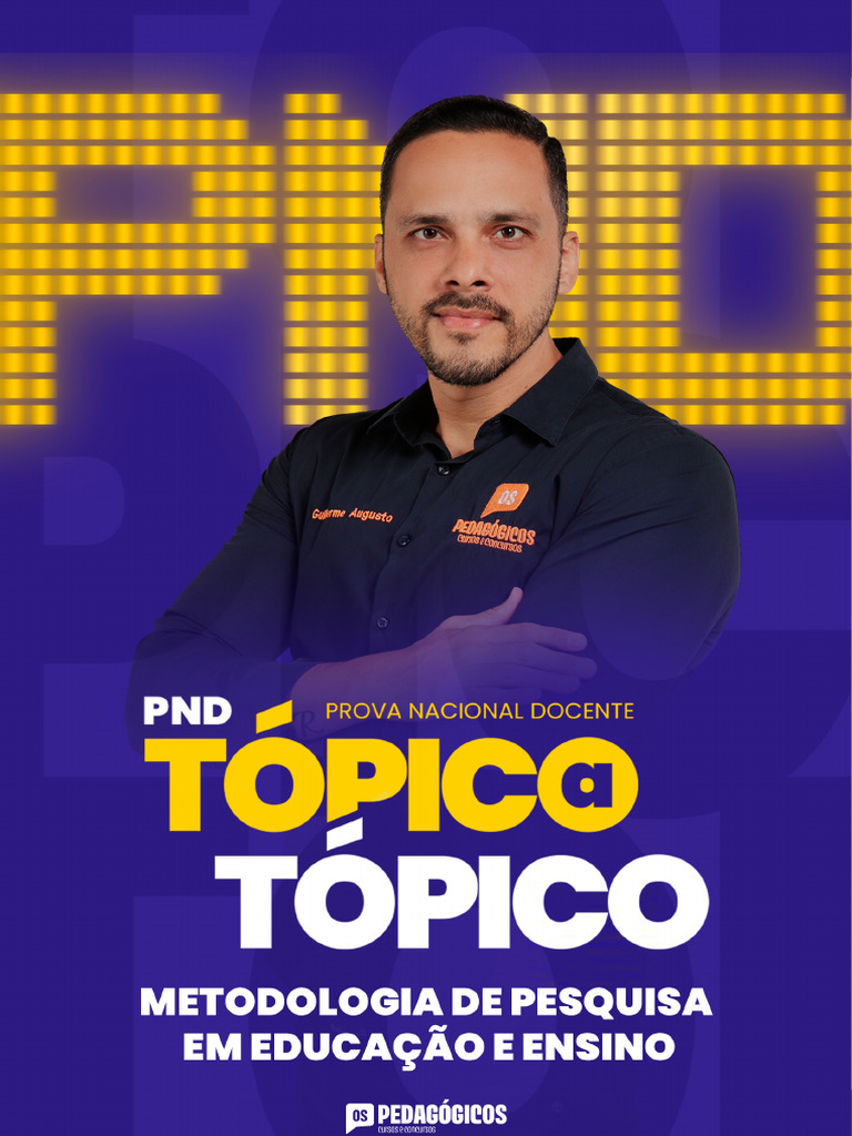 2706 - 06h - Metodologia de Pesquisa em Educação e Ensino (IX) - Prof ...