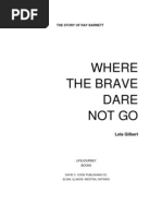 Download Where the Brave Dare Not Go by African Childrens Choir SN8840946 doc pdf