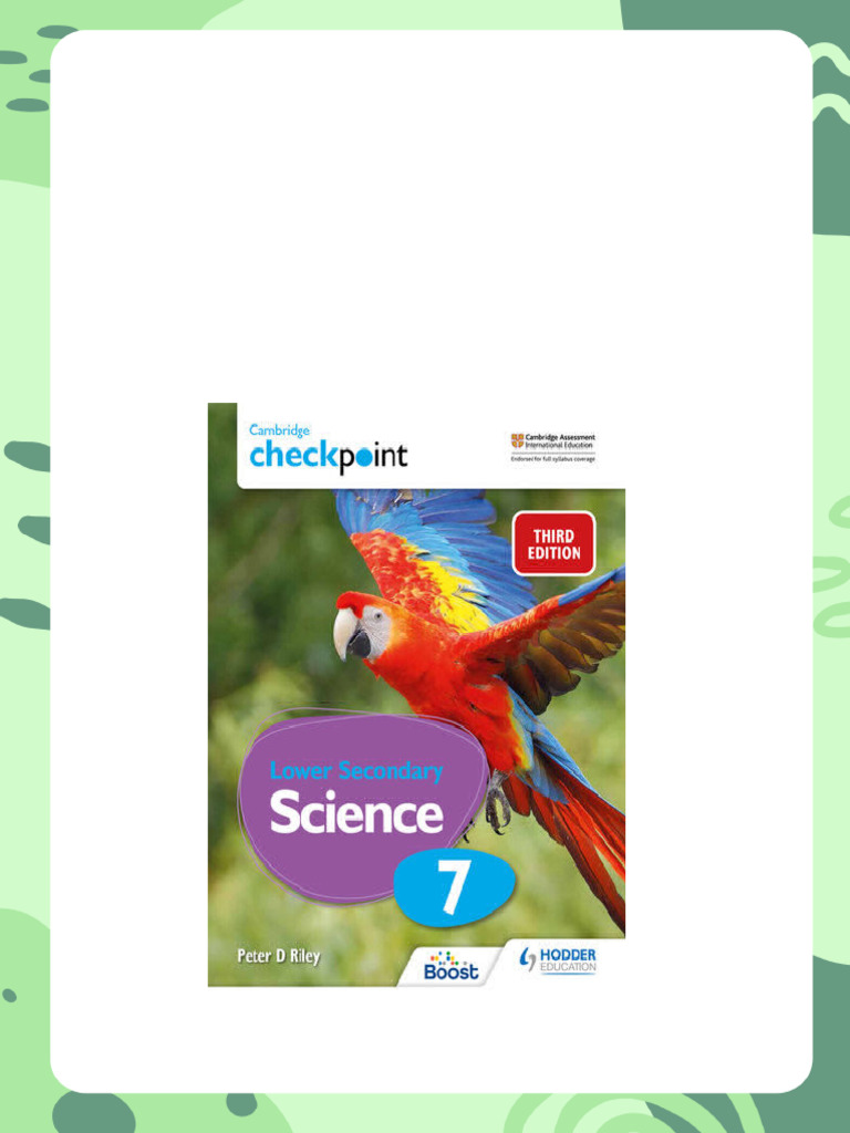 Cambridge Checkpoint Lower Secondary Science Student s Book 7 3e Peter