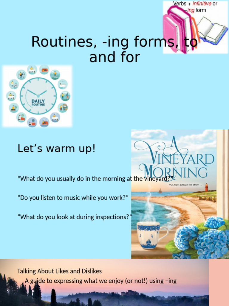 Routines, - Ing Form, To and For | PDF | Wine | Vineyard