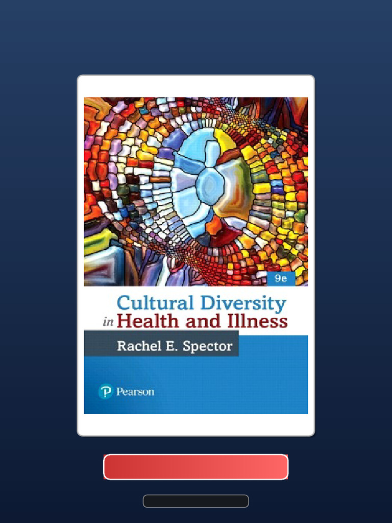 Complete Bundle Cultural Diversity in Health and Illness 9th Edition ...