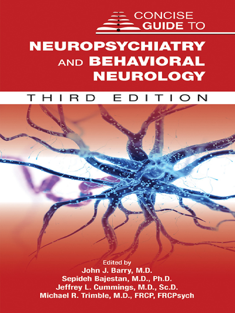 Neuropsychiatry and Behavioral Neurology Guide | PDF | Mental Disorder ...