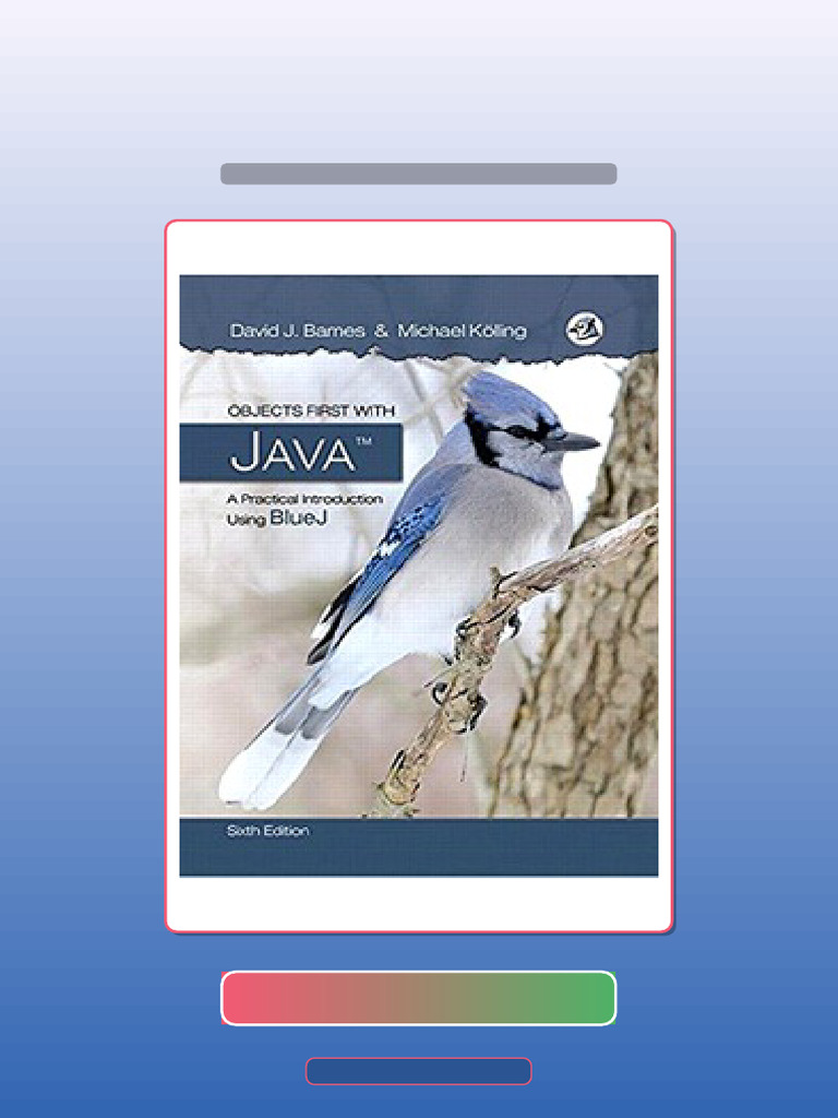 Objects First With Java A Practical Introduction Using BlueJ 6th ...