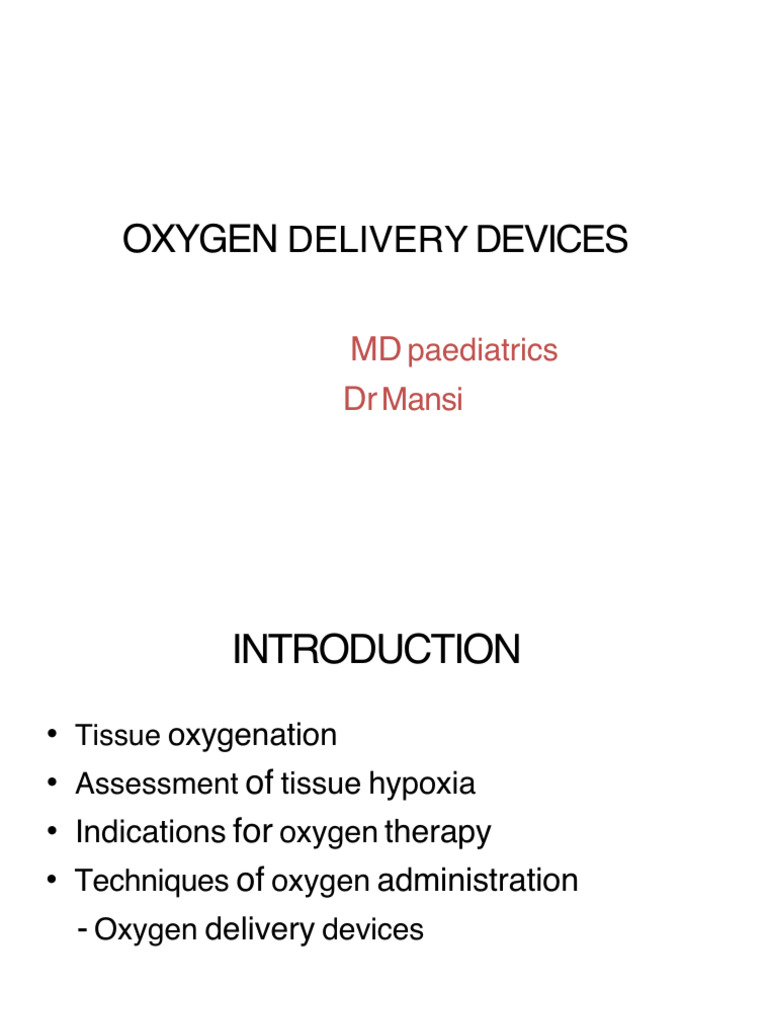 Oxygen Delivery Devices | PDF