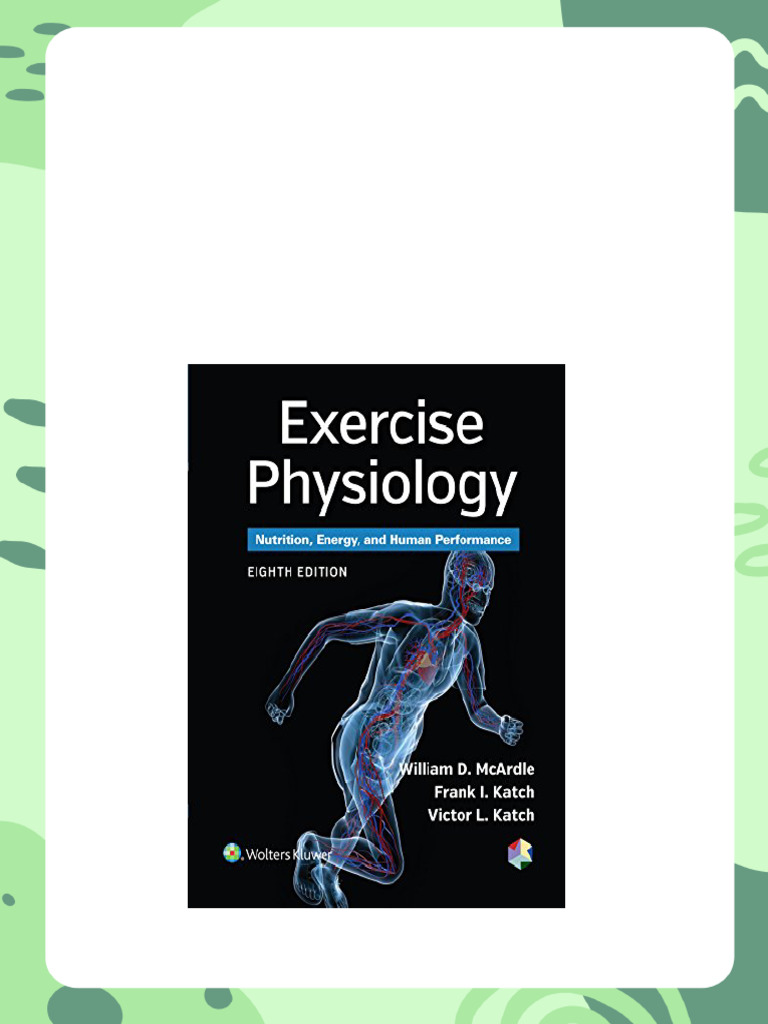 Exercise Physiology Nutrition Energy and Human Performance 8th Edition Exercise Physiology Nutrition Energy and Human Performance 8th Edition