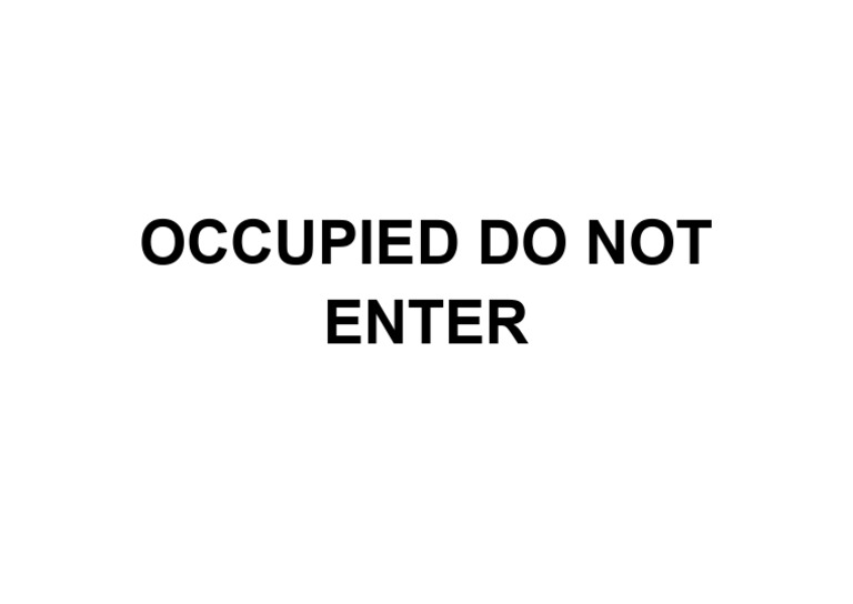 Occupied Do Not Enter | PDF