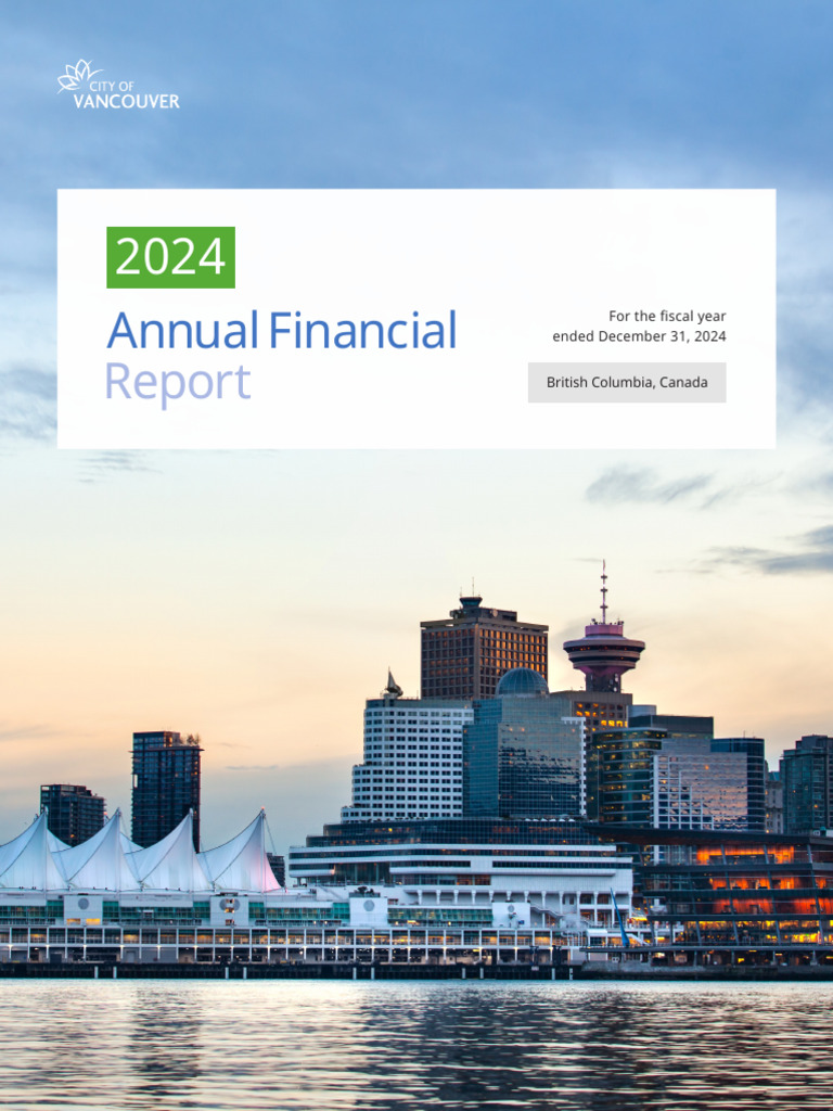 Vancouver Annual Financial Report 2024 | PDF | Going Concern | Audit