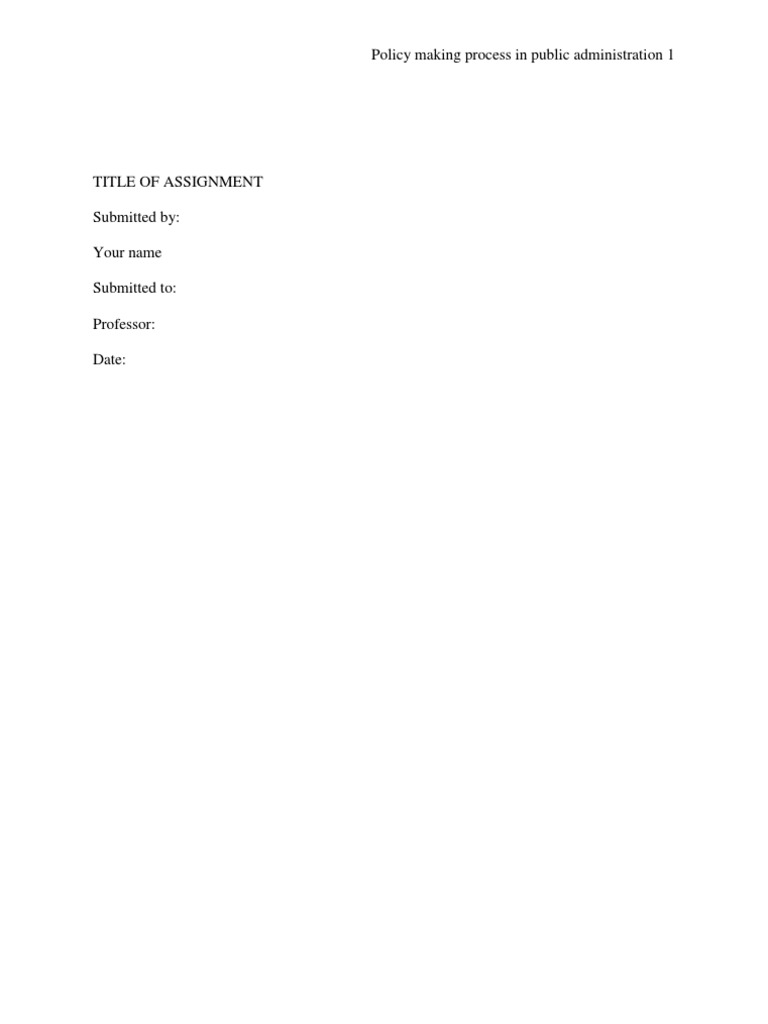 Public Administration Policy Making Process | PDF | Policy | Public ...