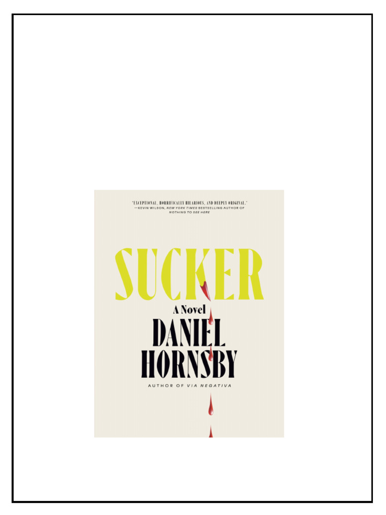 Sucker Daniel Hornsby download PDF Sucker Daniel Hornsby download PDF