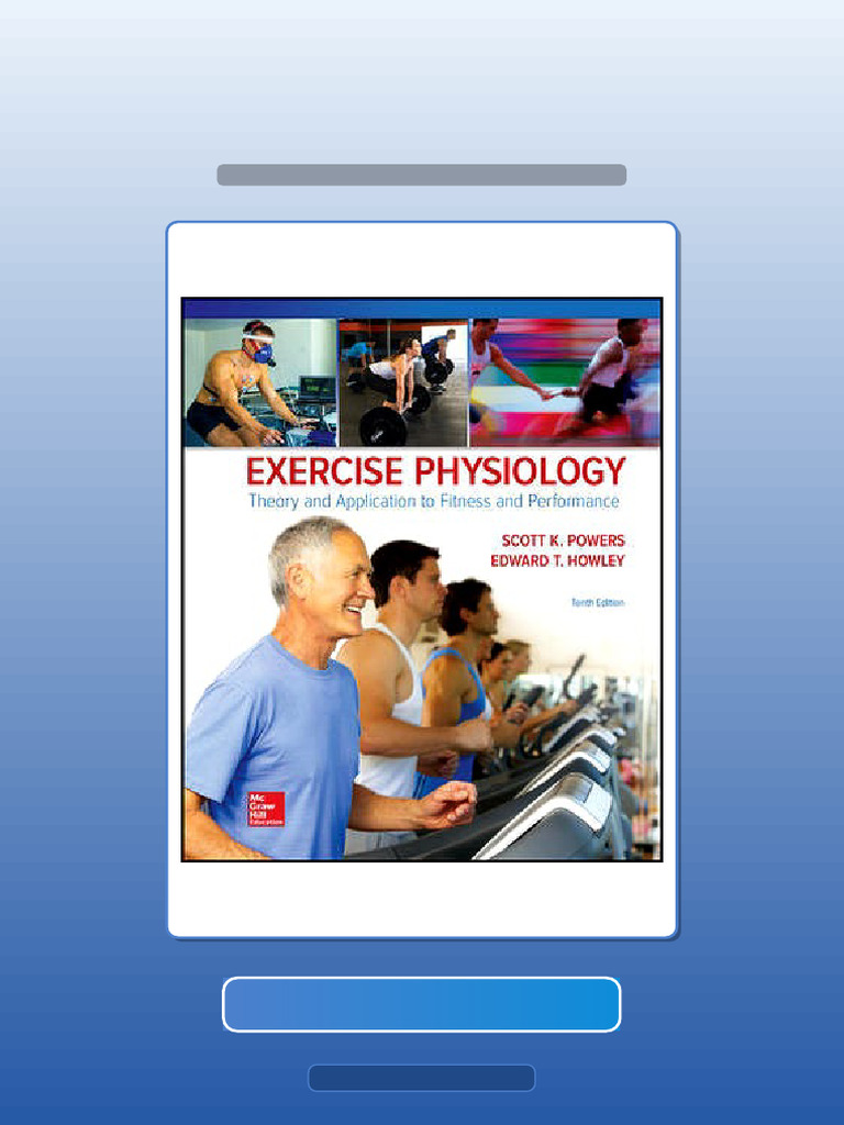Exercise Physiology Theory and Application To Fitness and Performance ...