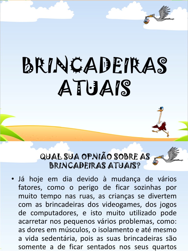 BRINCADEIRAS ATUAIS