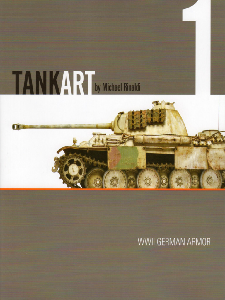 TANKART VOL. １ WWII German Armor タンクアート TankArt Vol.1 - WWII German Armor | PDF
