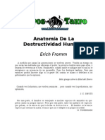 Erich Fromm - Anatomía de La Destructividad Humana