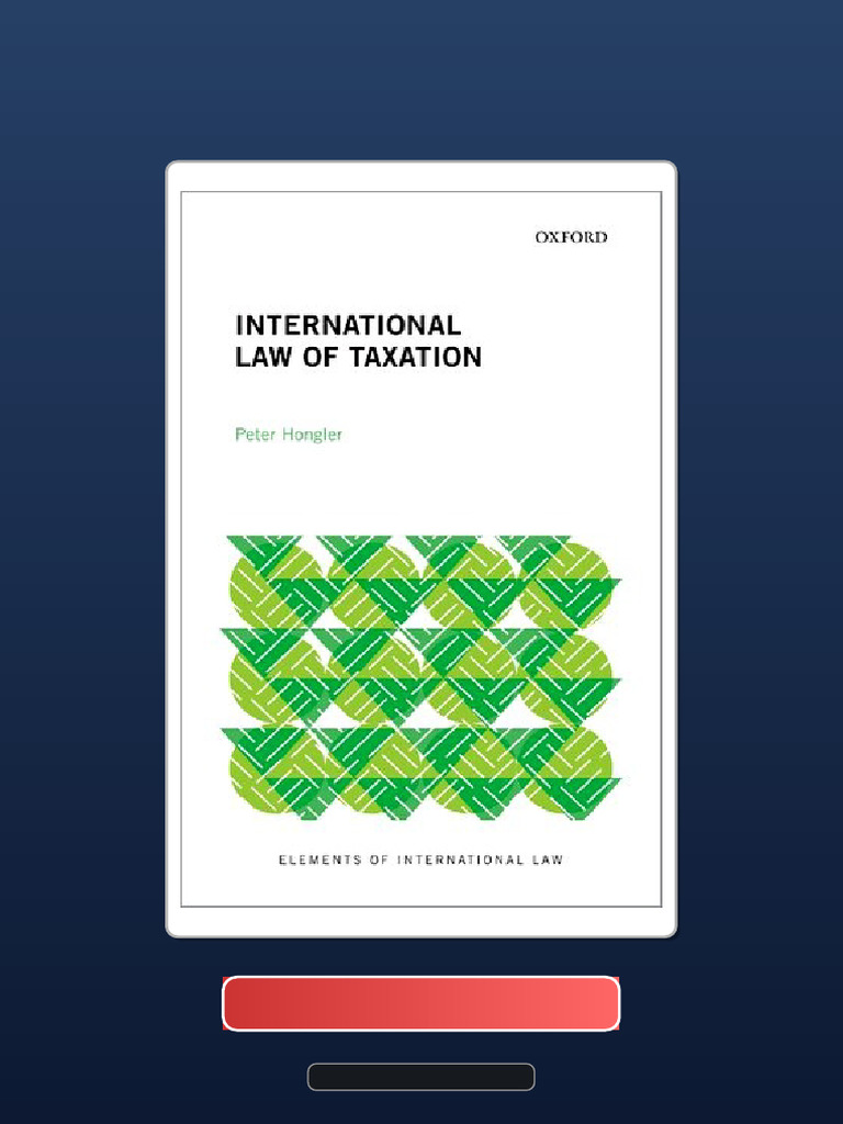 Complete Bundle International Law of Taxation Elements of International ...