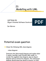 More On Modelling With UML: Softeng 251 Softeng 251 Object Oriented Software Construction Ian Warren