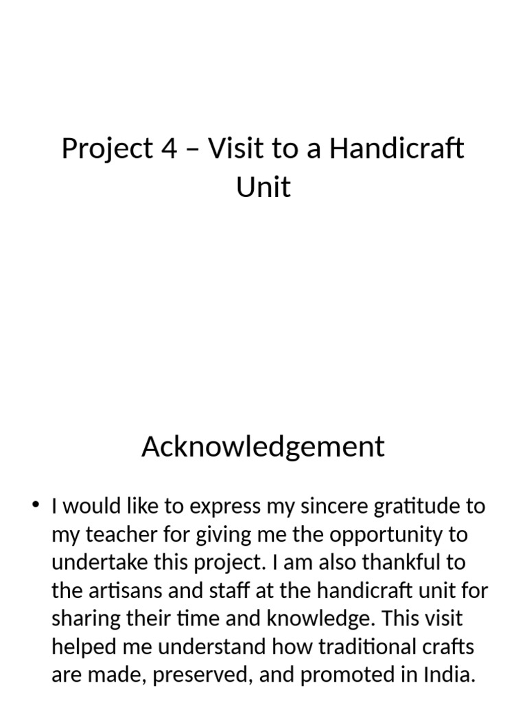 Visit To A Handicraft Unit Project | PDF | Weaving | Crafts