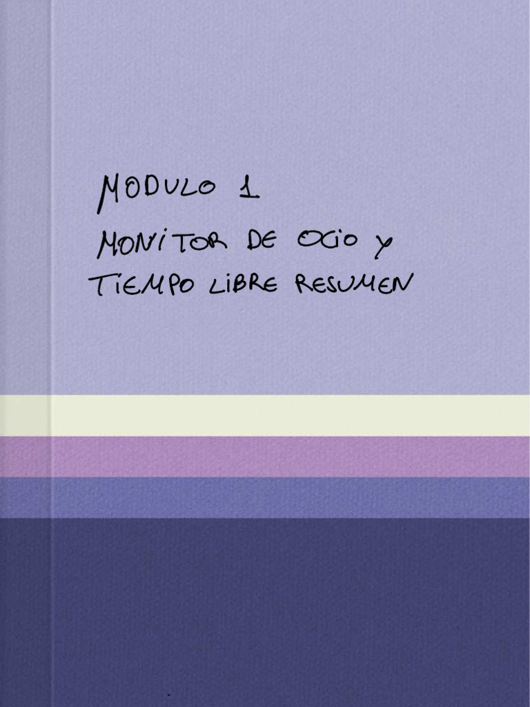 Modulo i Monitor de Lleure Resumen - 1