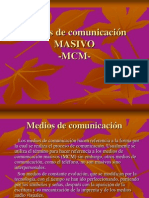 Medios de Comunicación Masivo - MCM
