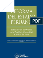 Reforma Del Estado Peruano. Seminario en El 90 Aniversario de La PUCP