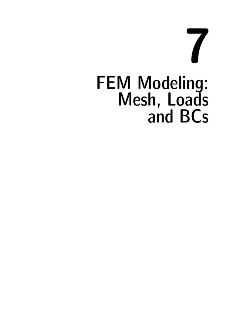 FEM Modeling: Mesh and Load Guidelines | PDF | Finite Element Method ...
