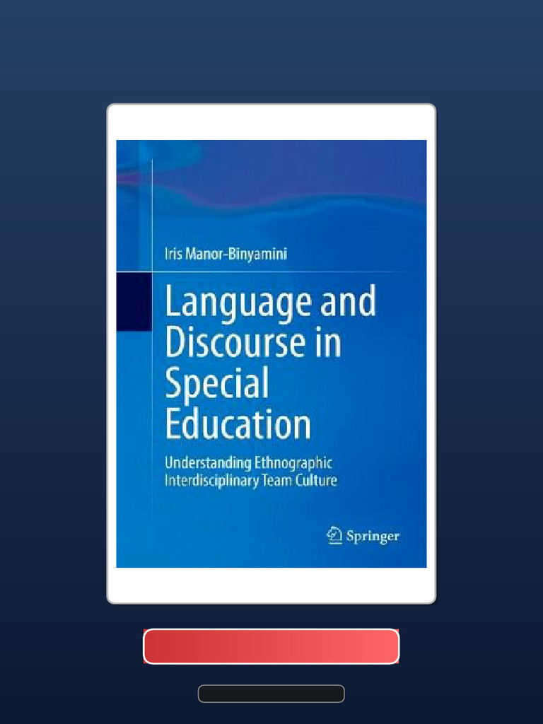 Language and Discourse in Special Education Understanding Ethnographic ...