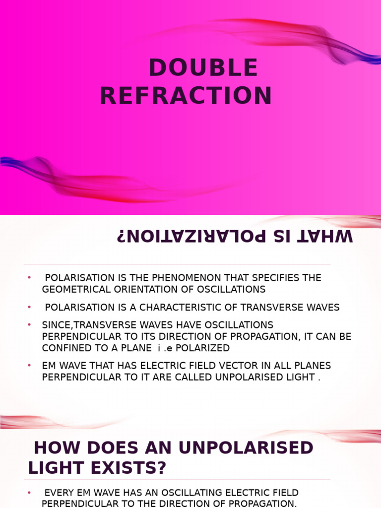 Understanding Double Refraction and Polarization | PDF | Polarization ...