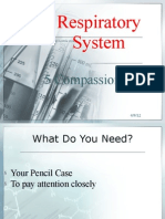 Respiratory System: 5 Compassion
