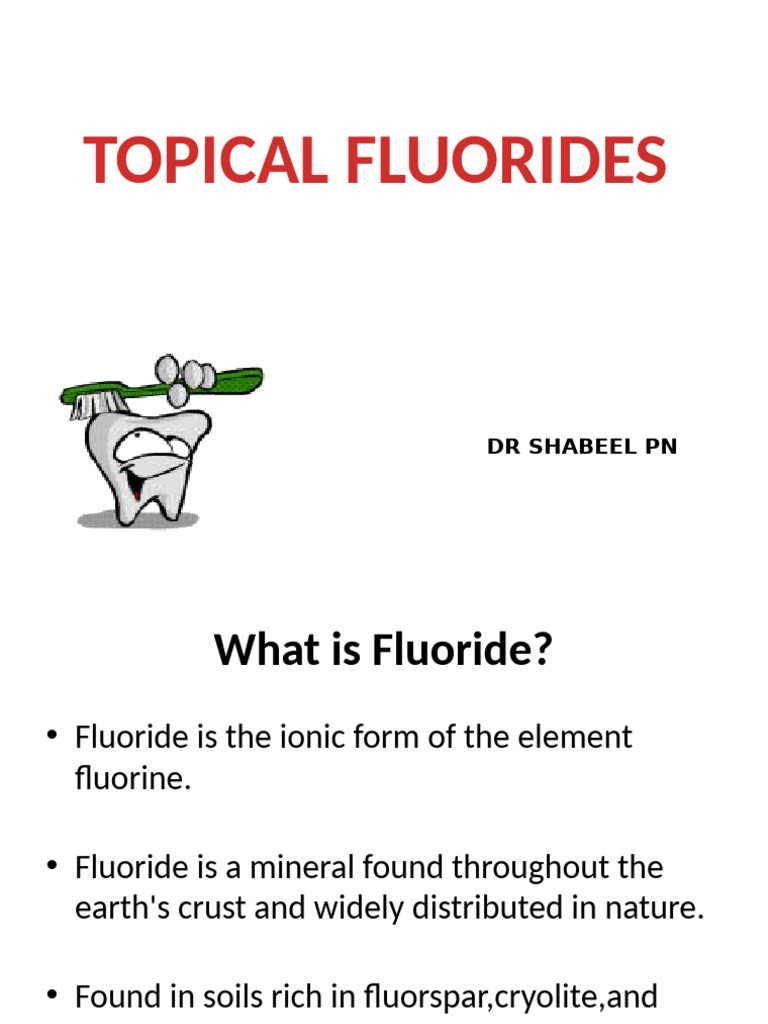 Topical Fluorides for Cavity Prevention | PDF | Fluoride | Tooth Enamel
