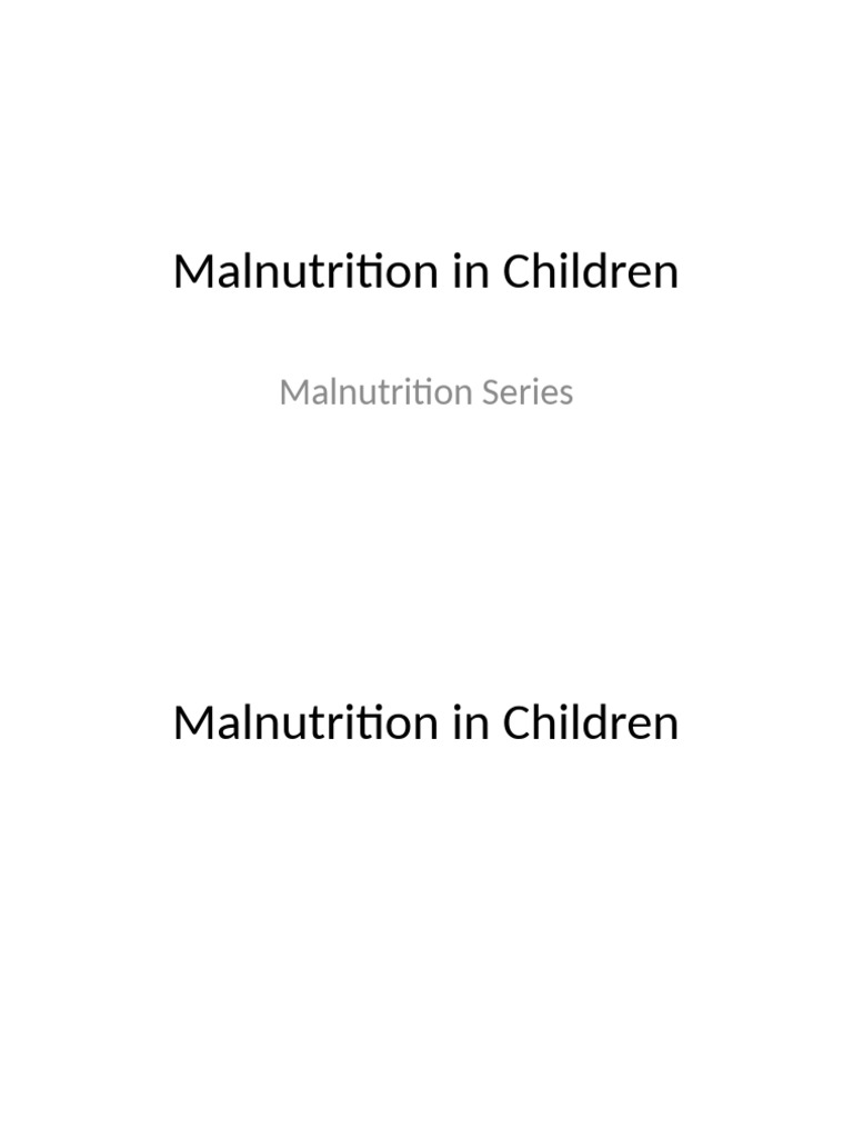 05 Malnutrition in Children | PDF