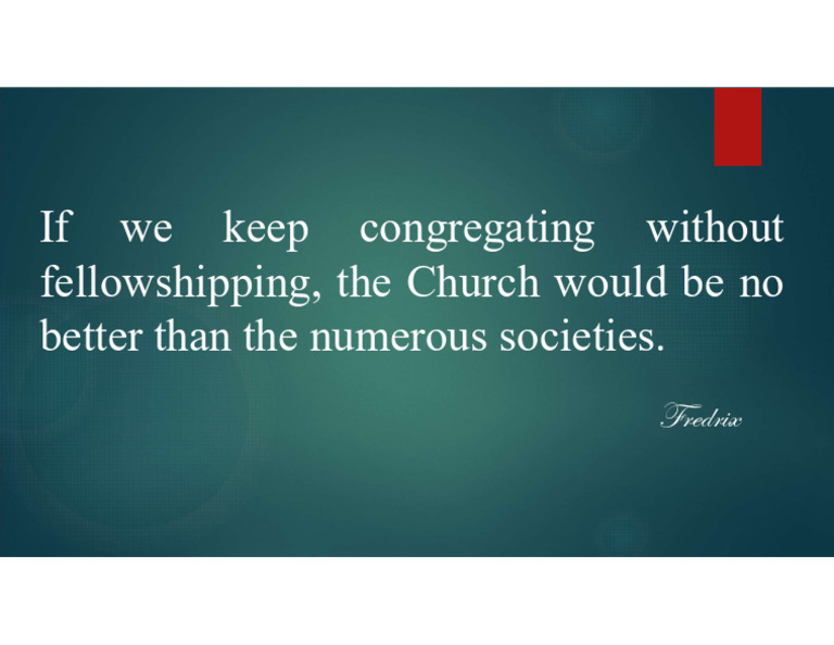 Congregating Without Fellowshipping | PDF