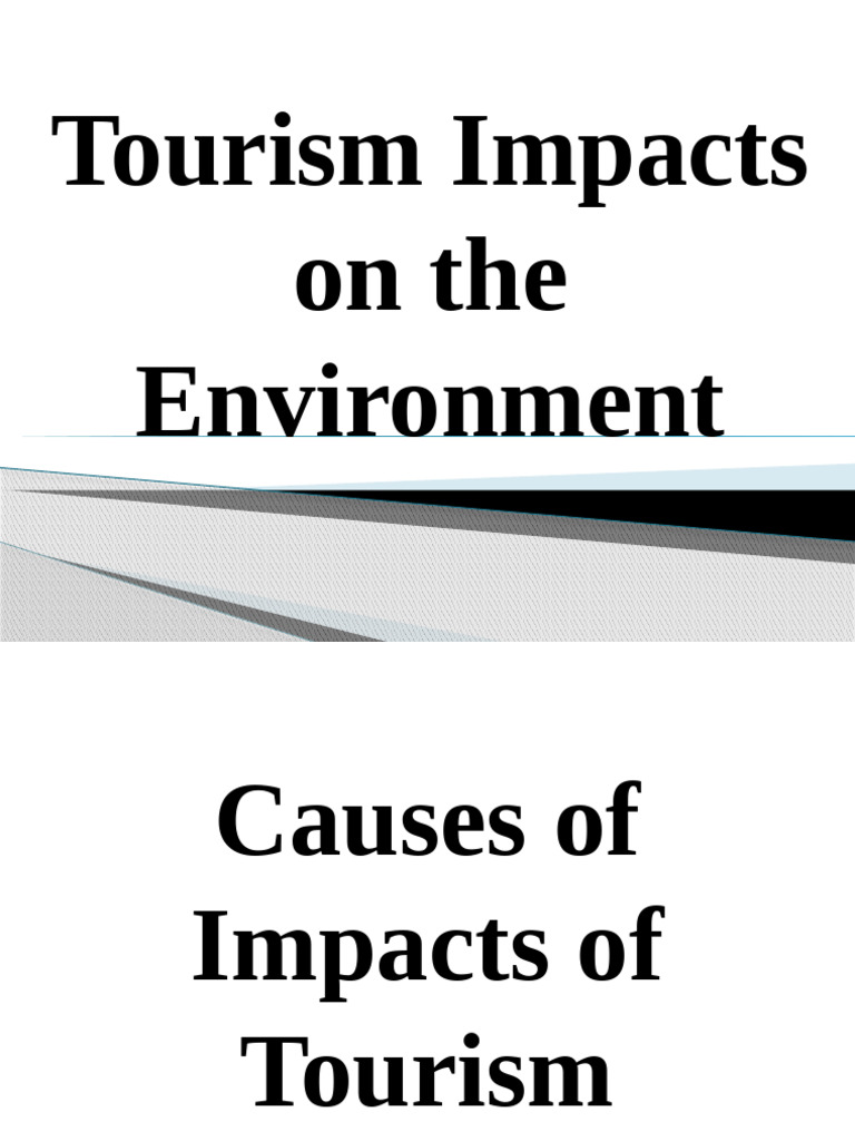 Lesson 4 - Environmental Impacts of Tourism | PDF | Habitat | Tourism