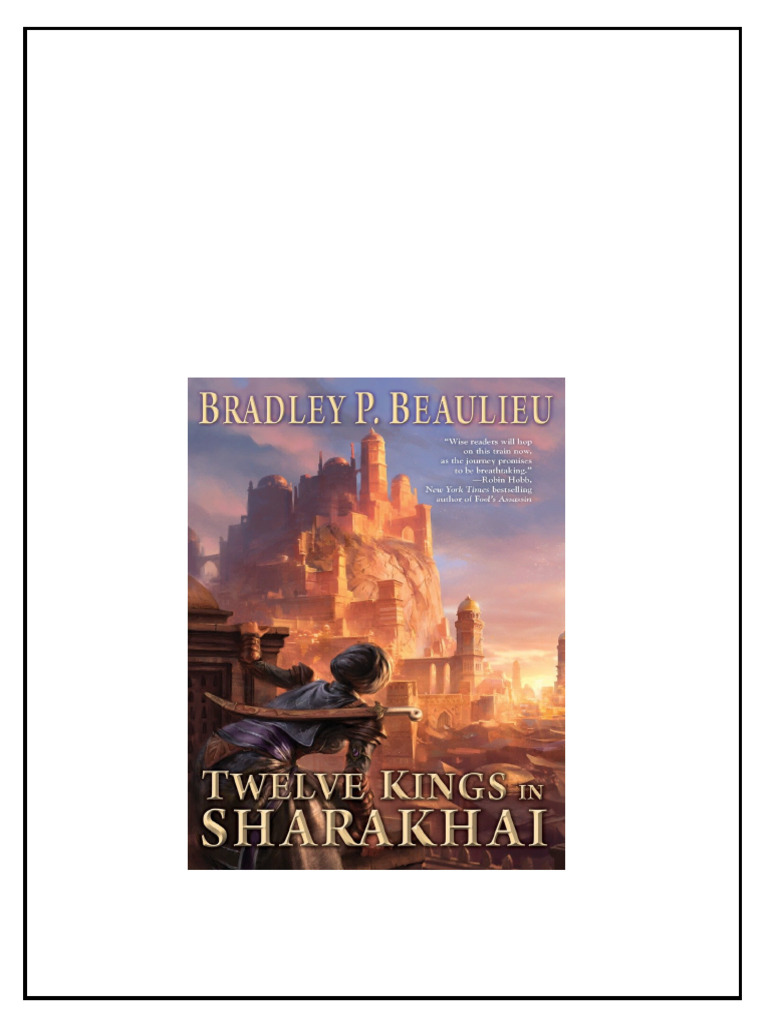 Twelve Kings In Sharakhai Bradley P Beaulieu download PDF John Wesley