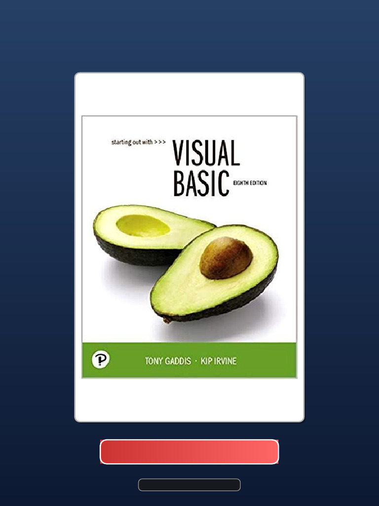 Starting Out With Visual Basic 8th Edition by Tony Gaddis Official Test ...