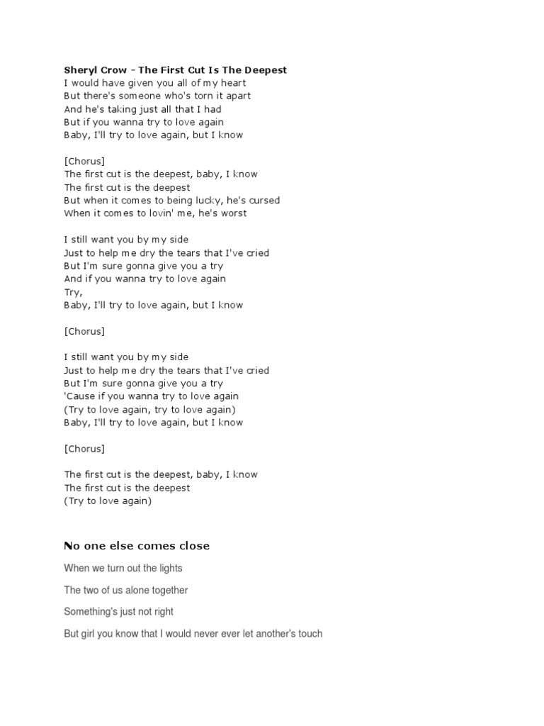 Sheryl Crow The First Cut Is The Deepest No One Else Comes Close