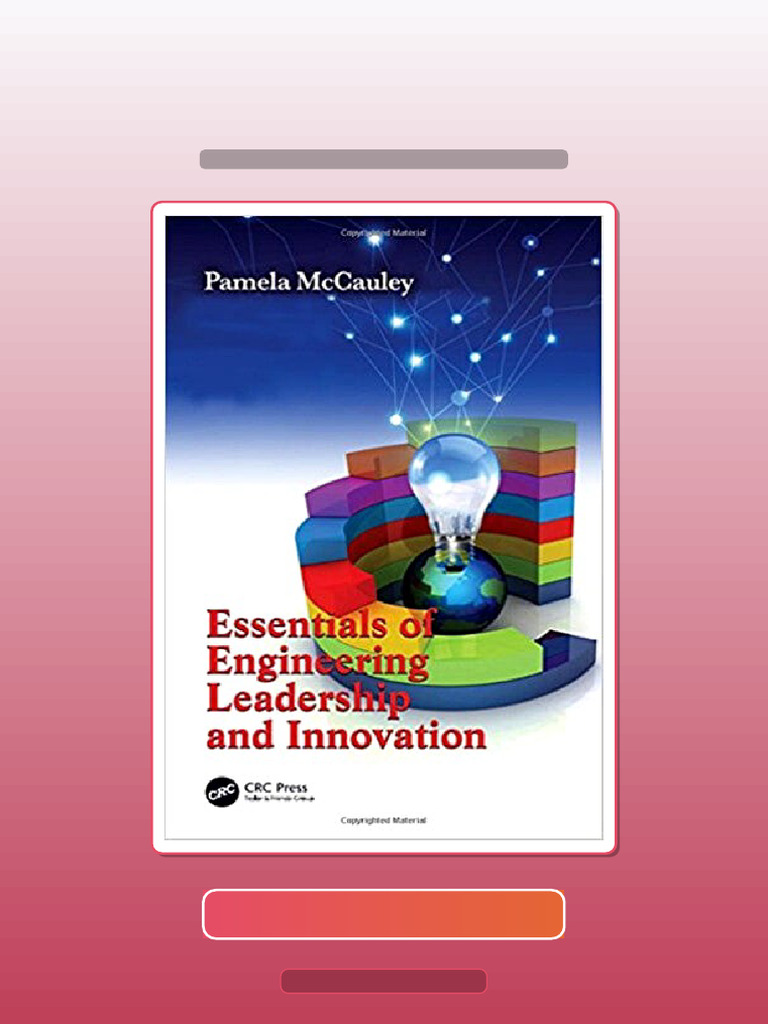 Essentials of Engineering Leadership and Innovation 1st McCauley Ebook ...