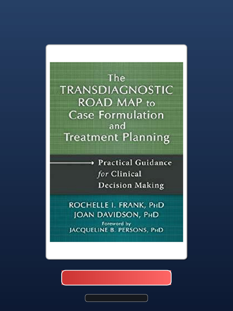 The Transdiagnostic Road Map to - 1