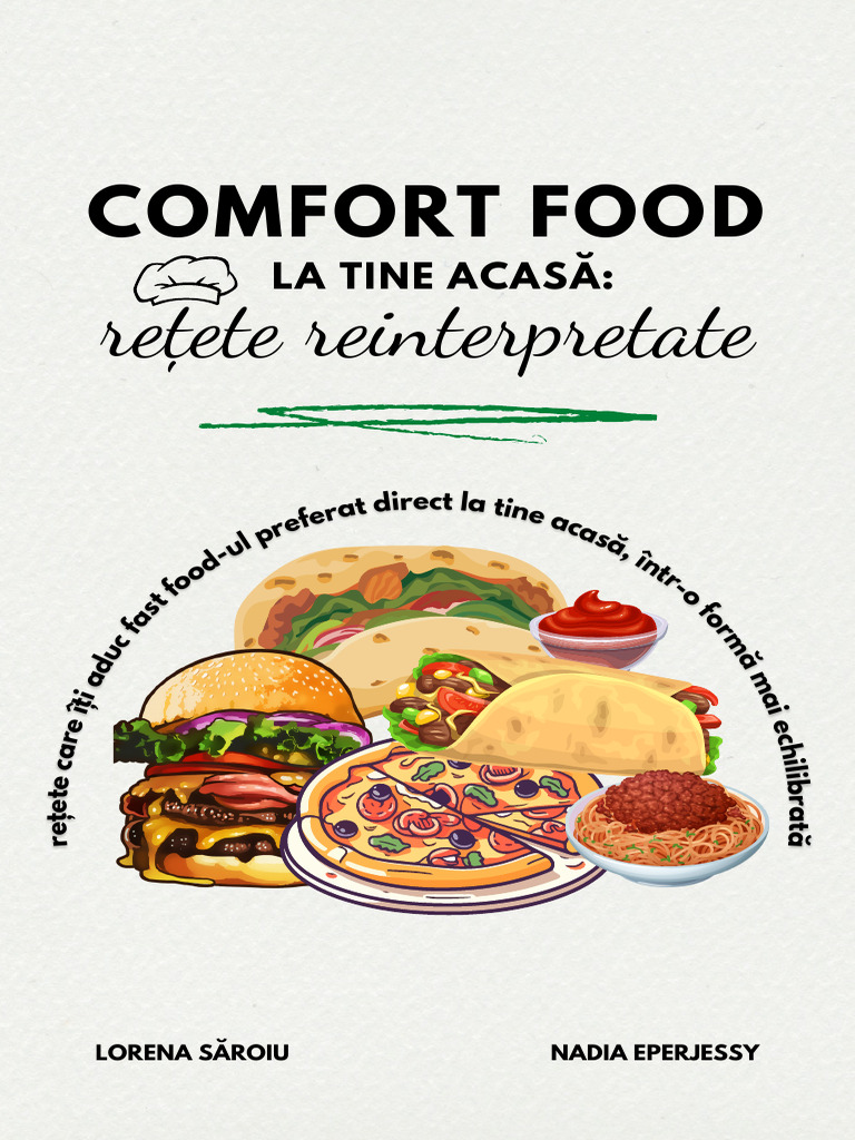 Comfort Food La Tine Acasă - Rețete Reinterpretate | PDF