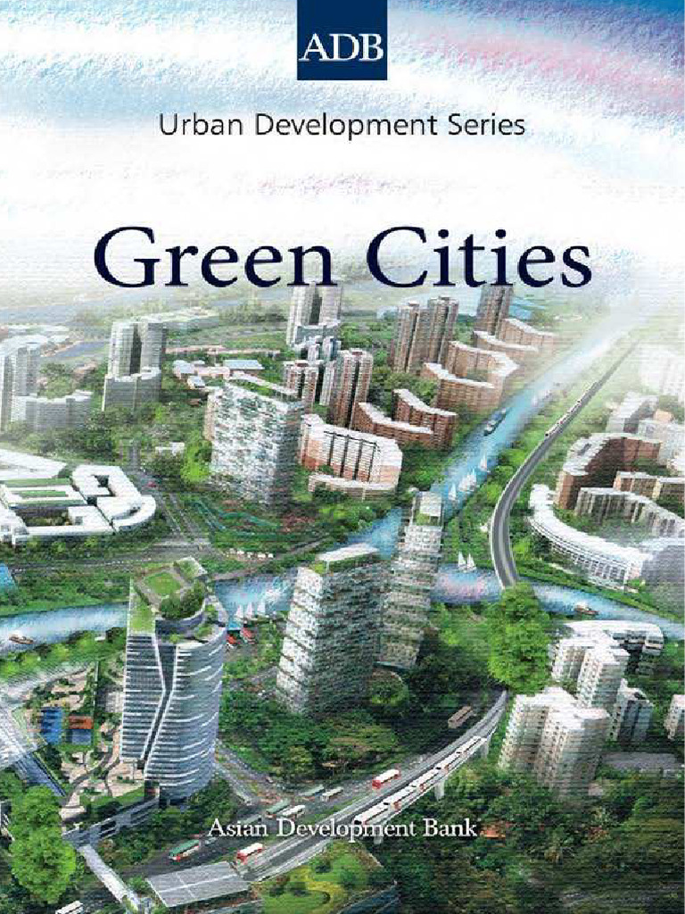 Green Cities: Sustainable Urban Solutions | PDF | Sustainable City ...
