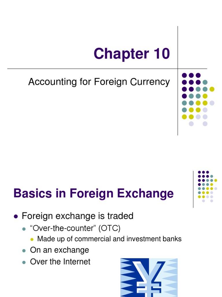 Accounting For Foreign Currency | PDF | Foreign Exchange Market ...