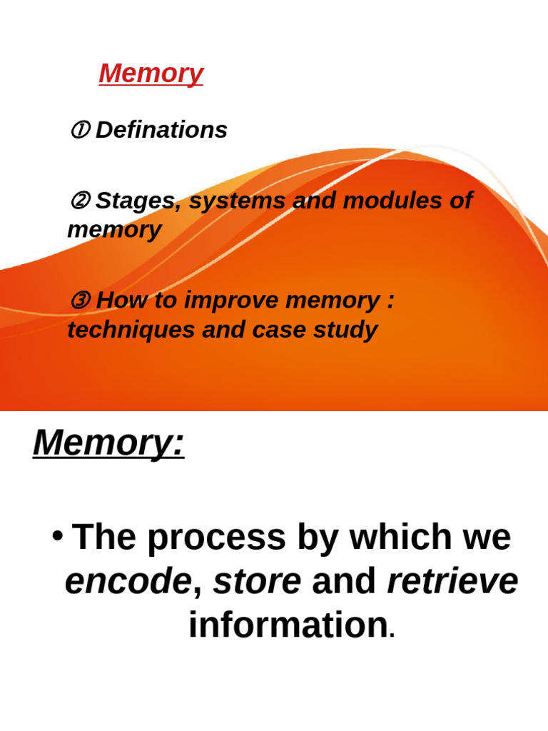 Understanding Memory: Stages and Techniques | PDF | Memory | Recall ...