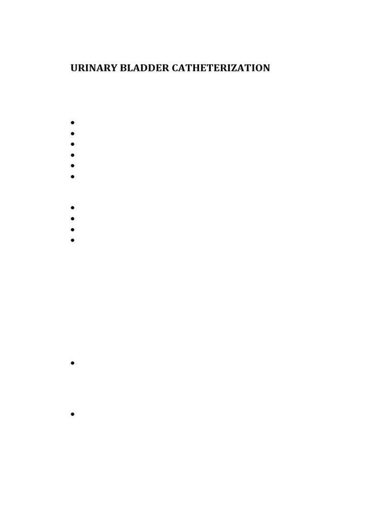 Urinary Bladder Catheterization Guide | PDF | Catheter | Urinary ...